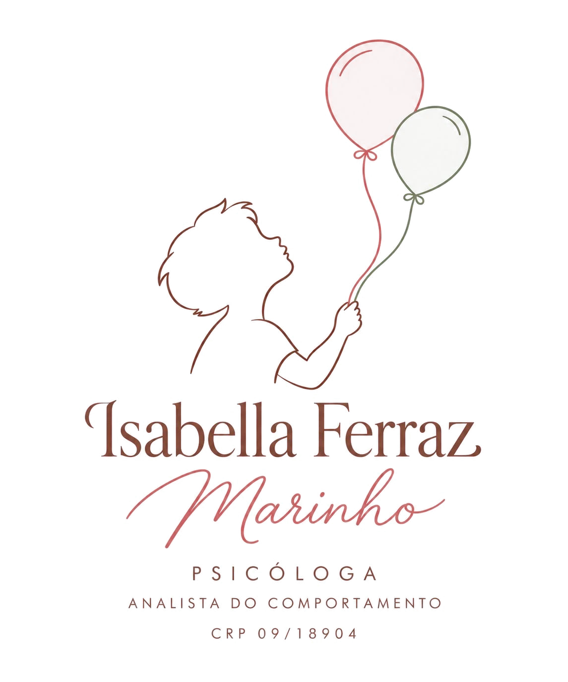 Logo de Isabella Ferraz Marinho: uma criança desenhada em traço fino segurando um balão rosa e um verde. Psicóloga, analista do comportamento, CRP 09/18904.